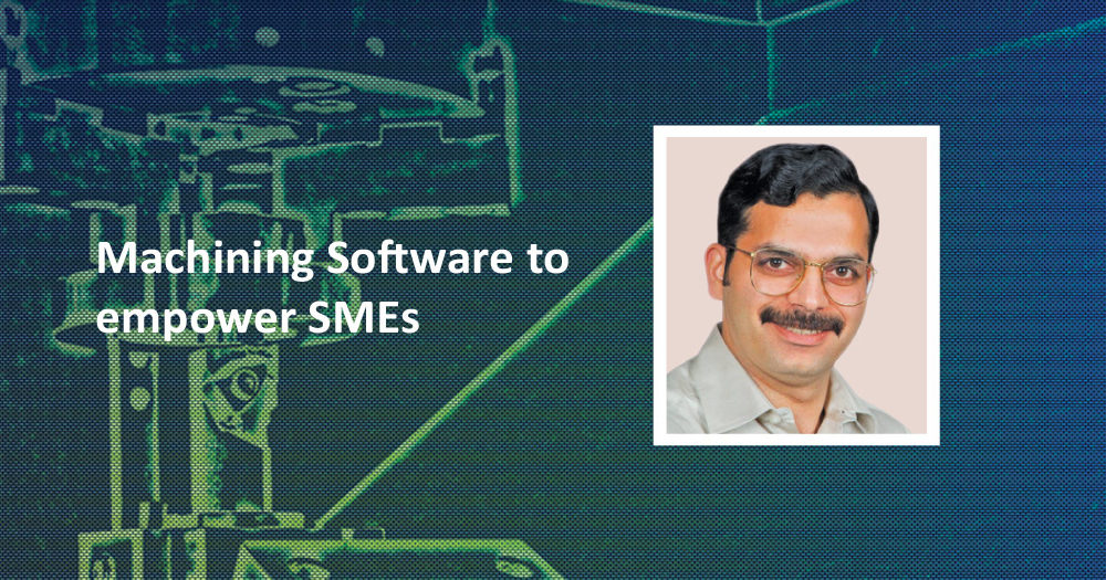 Machining Software to empower SMEs