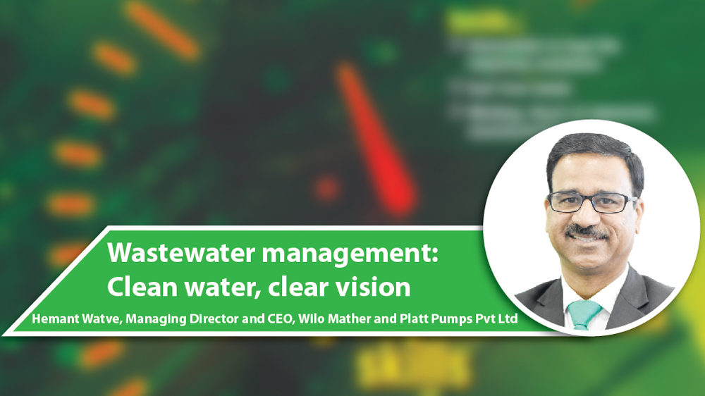 Wastewater management: Clean water, clear vision