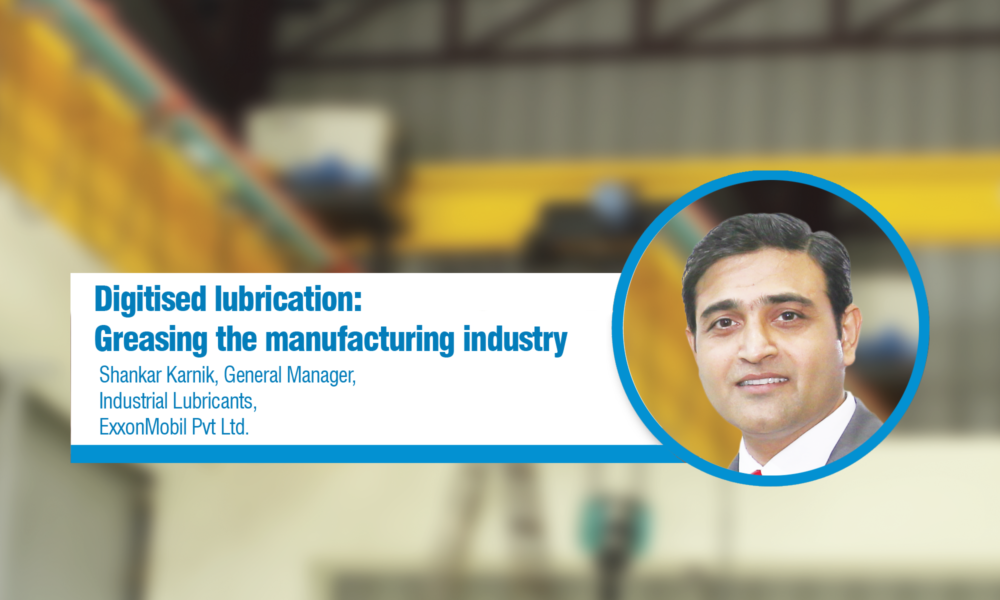 Digitised lubrication: Greasing the manufacturing industry