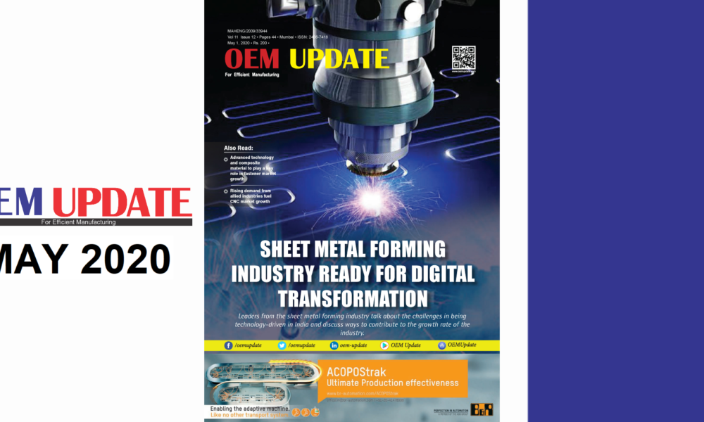 SHEET METAL FORMING INDUSTRY READY FOR DIGITAL TRANSFORMATION | OEM MAY 2020