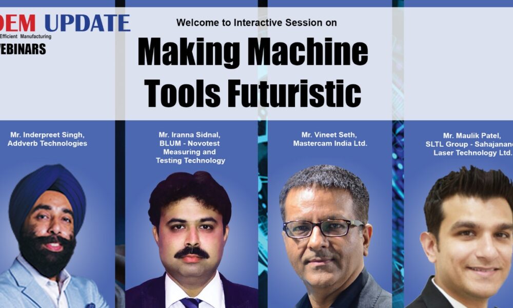 OEM Update interactive session on Making Machine Tools Futuristic