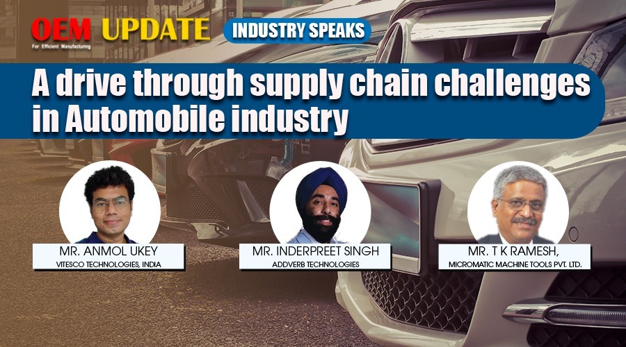 A drive through supply chain challenges in Automobile industry | OEM Update | Industry Speaks