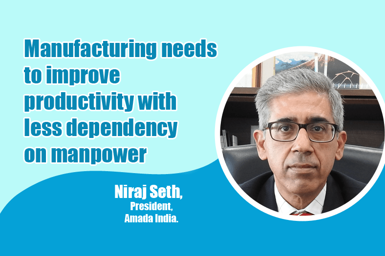 Manufacturing needs to improve productivity with less dependency on manpower