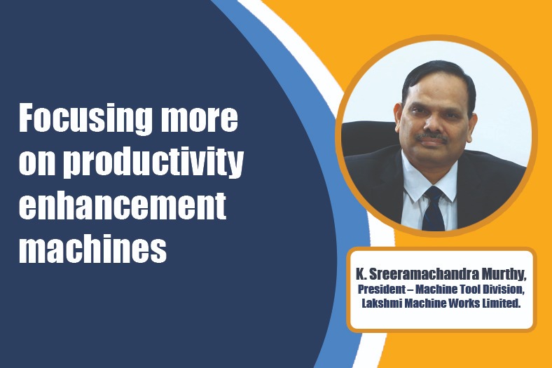 Focusing more on productivity enhancement machines