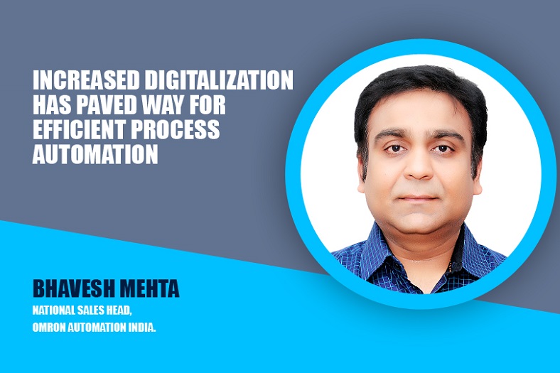 Increased digitalisation has paved way for efficient process automation