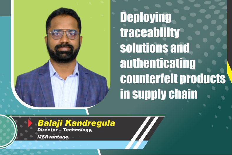 Deploying traceability solutions and authenticating counterfeit products in supply chain 
