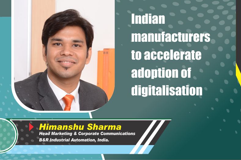 Indian manufacturers to accelerate adoption of digitalisation