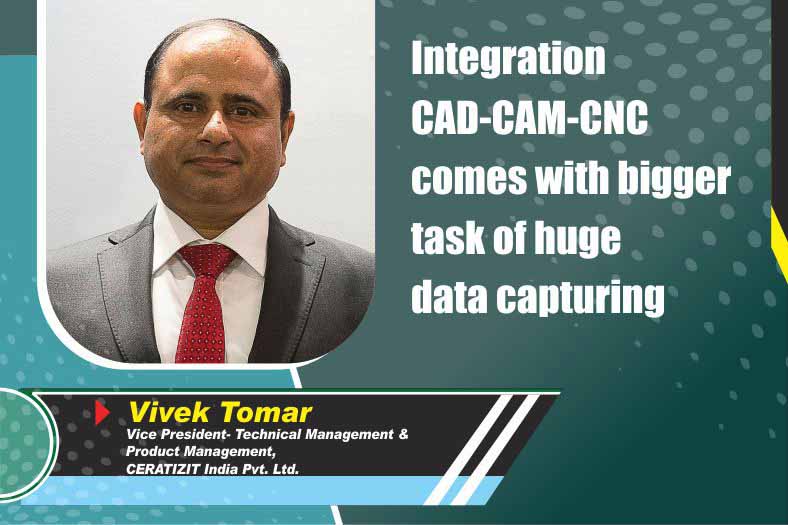 Integration CAD-CAM-CNC comes with bigger task of huge data capturing