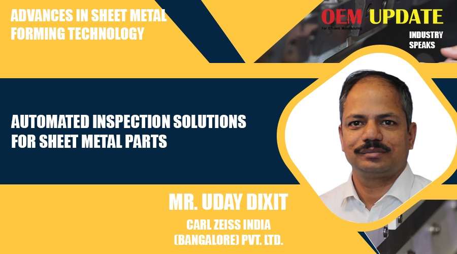 Automated inspection solutions for sheet metal parts | OEM Update | Industry Speaks