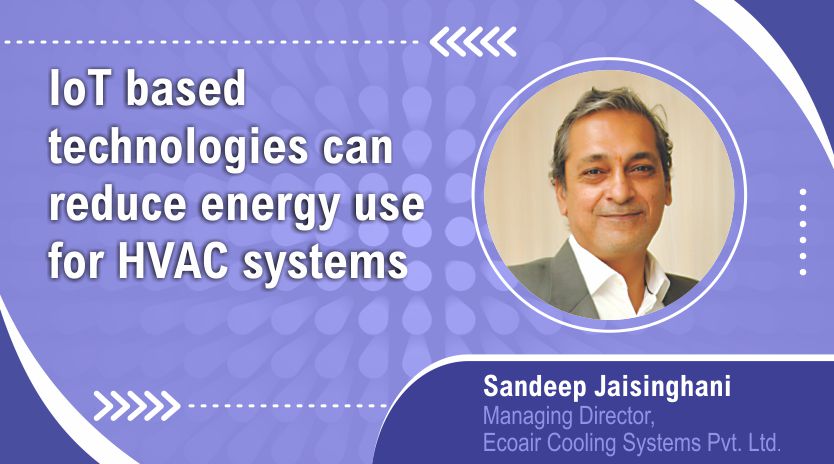 IoT based technologies can reduce energy use for HVAC systems
