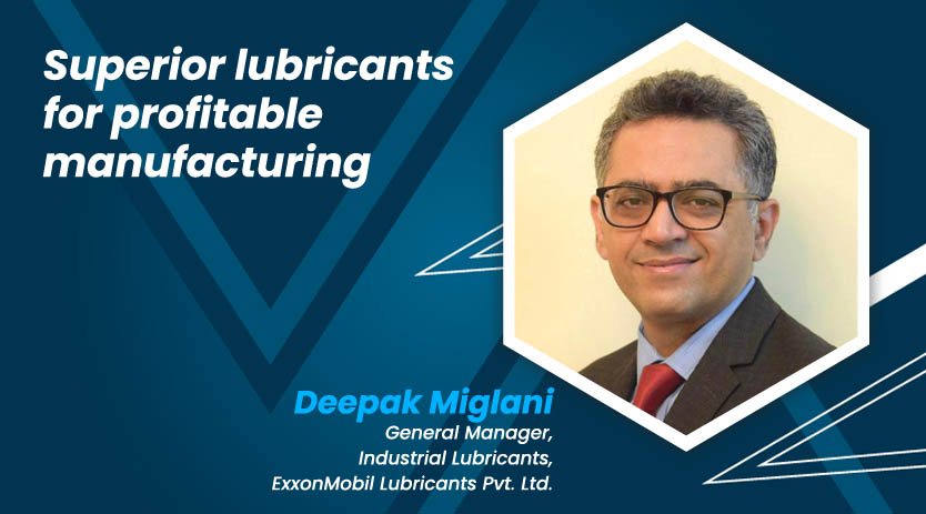 Superior lubricants for profitable manufacturing