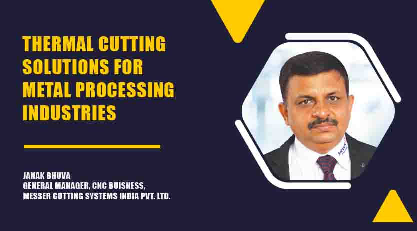Thermal Cutting Solutions  for Metal Processing Industries