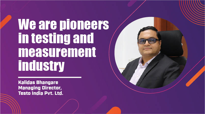 We are pioneers in testing and measurement industry