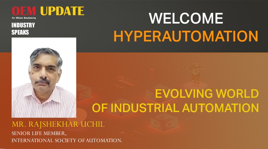 “Evolving world of Industrial automation” | OEM Update | Industry Speaks