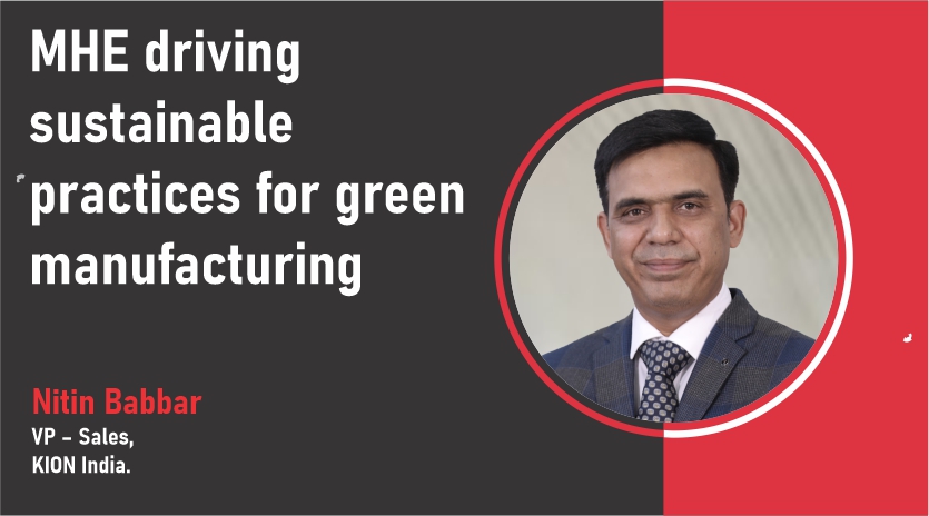 MHE driving sustainable practices for green manufacturing