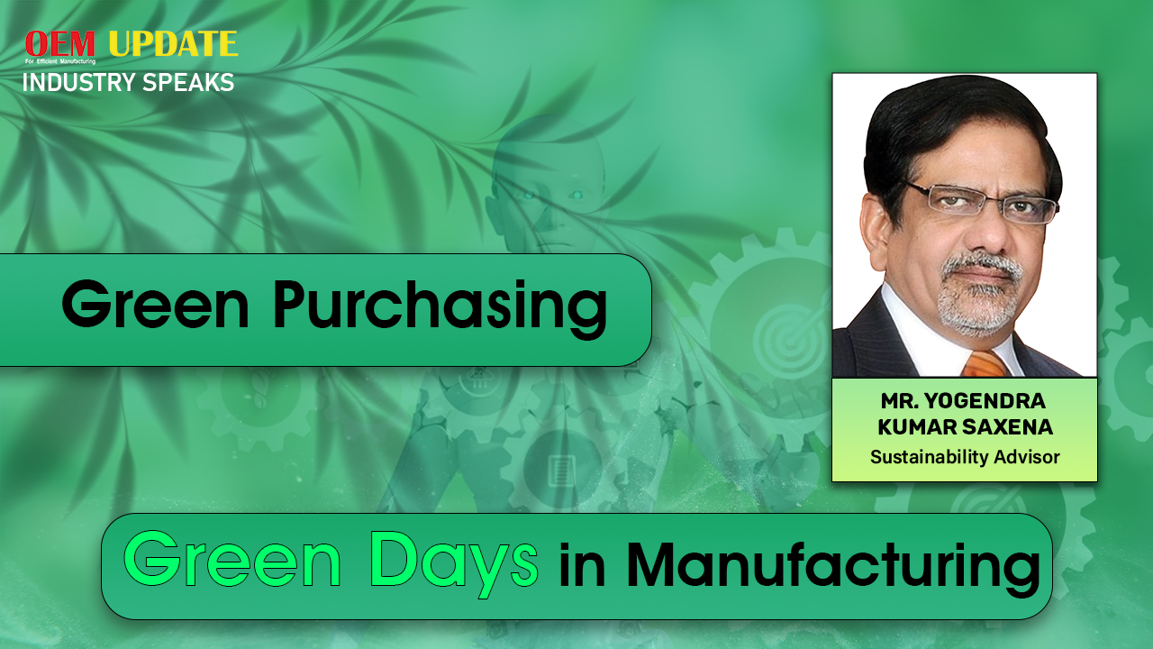 Green Purchasing | OEM Update | Industry Speaks