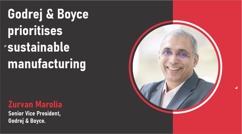 Godrej & Boyce prioritises sustainable manufacturing