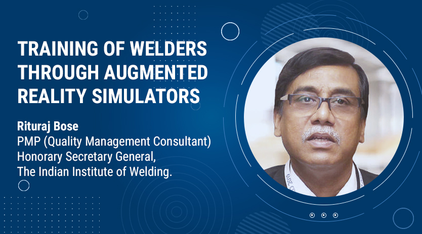 Training of welders through augmented reality simulators