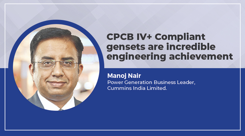 CPCB IV+ Compliant gensets are incredible engineering achievement