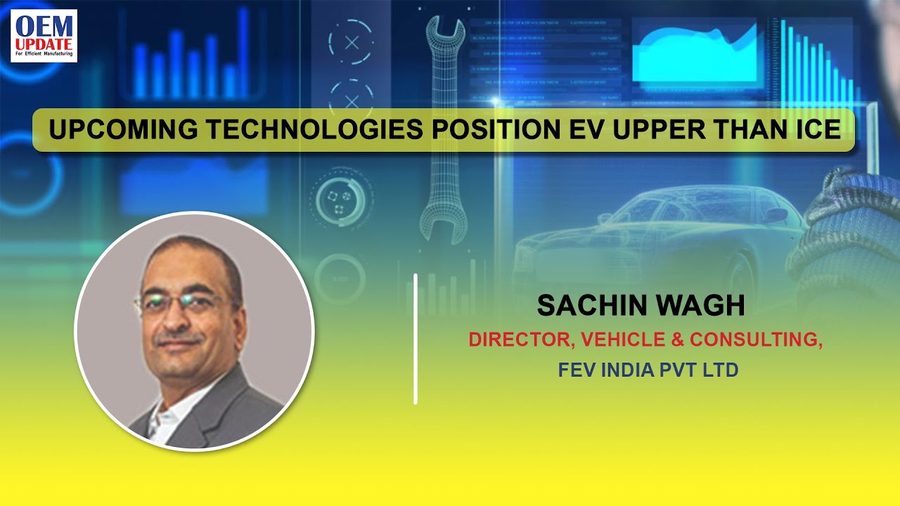 Upcoming Technologies Position EV Upper Than Ice | OEM Update