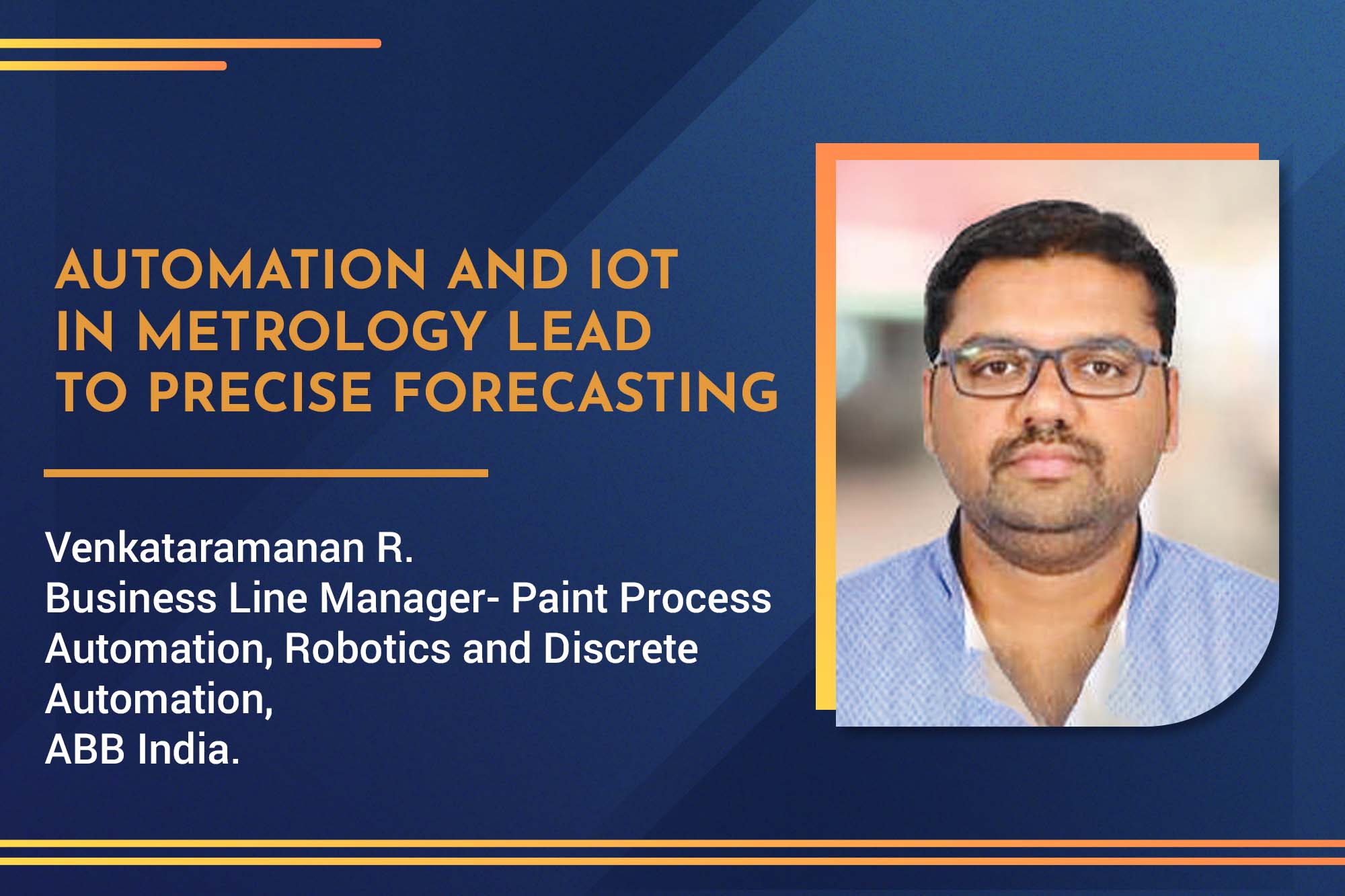 Automation and IoT in metrology lead to precise forecasting