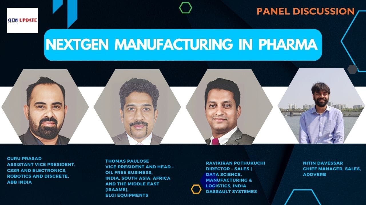 NextGen Manufacturing in Pharma | Panel Discussion | OEM Update Magazine
