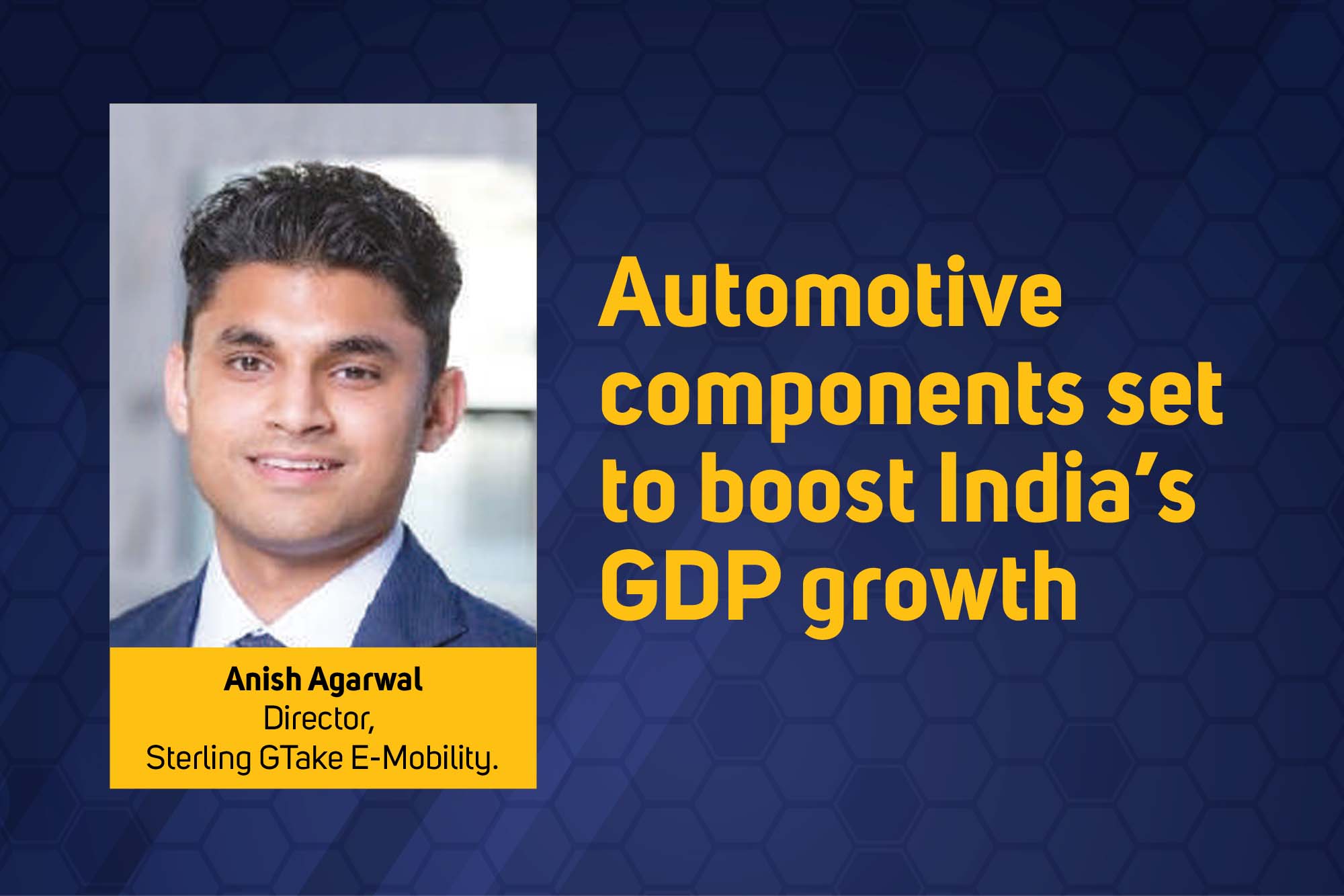 Automotive components set to boost India’s GDP growth 