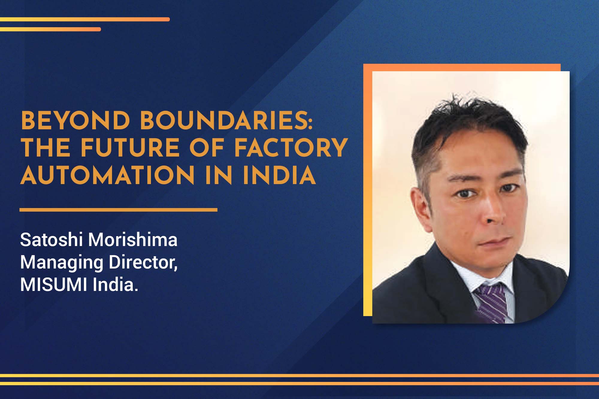 Beyond boundaries: The future of Factory Automation in India