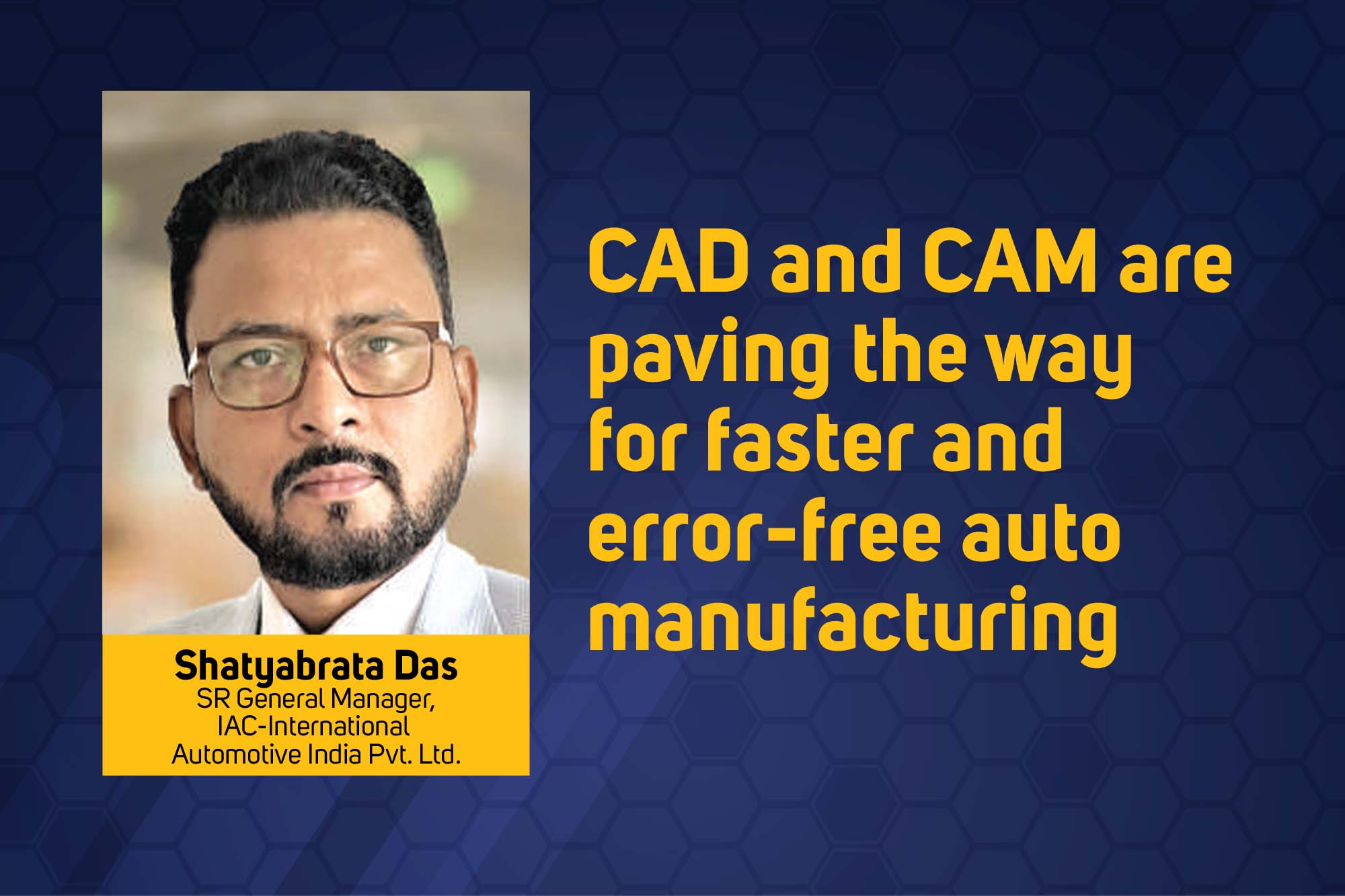 CAD and CAM are paving the way for faster and error-free auto manufacturing