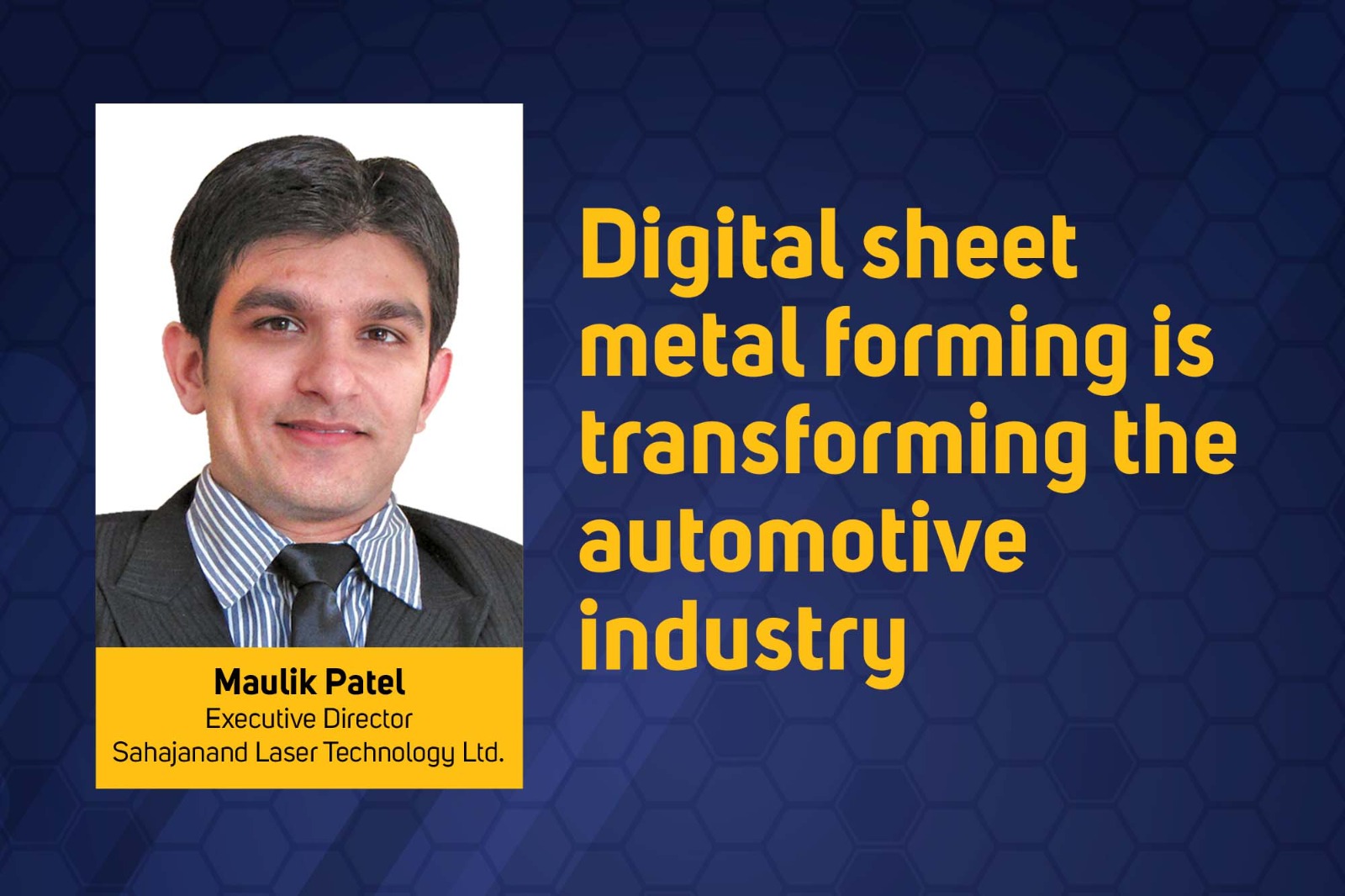 Digital sheet metal forming is transforming the automotive industry