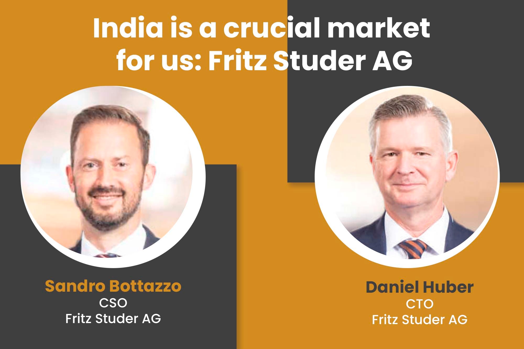 India is a crucial market for us: Fritz Studer AG