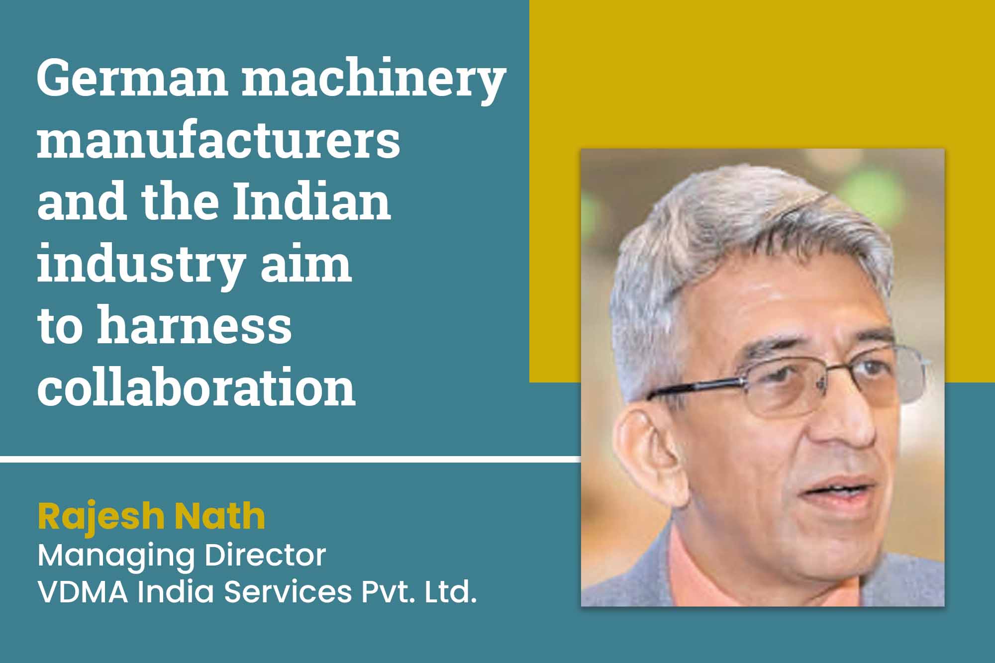 German machinery manufacturers and the Indian industry aim to harness collaboration