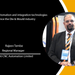 Jyoti CNC utilising automation and integration technologies to enhance the Die & Mold industry Jyoti CNC utilising automation and integration technologies to enhance the Die & Mold industry
