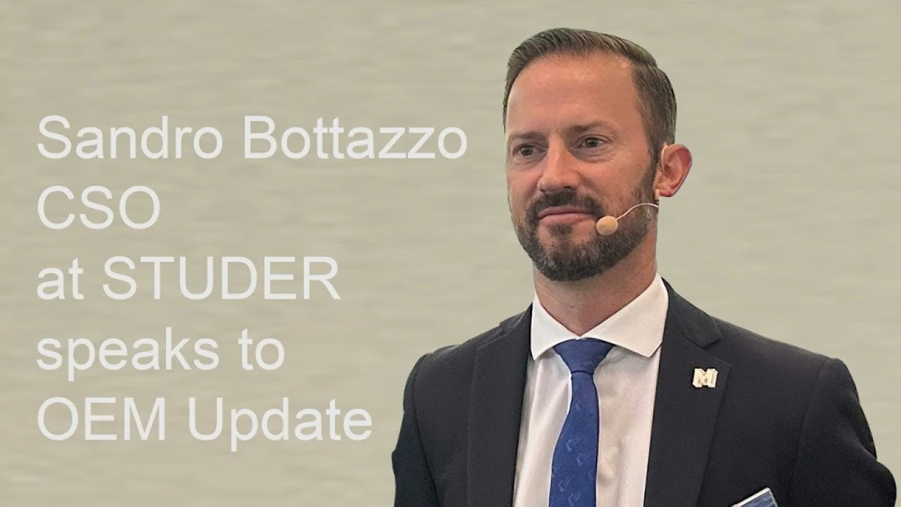 Sandro Bottazzo, CSO at STUDER speaks to OEM Update