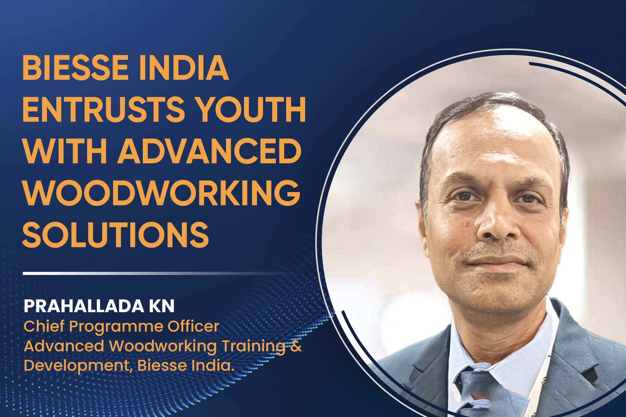 Biesse India entrusts youth with advanced woodworking solutions