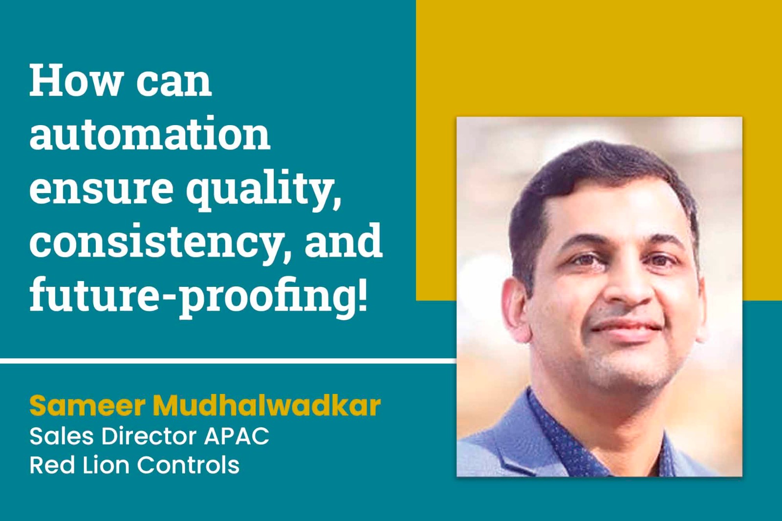 How can automation ensure quality, consistency, and future-proofing?