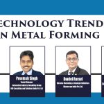 Technology Trends in Metal Forming | Panel Discussion | OEM Update Magazine