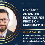 Leverage advanced robotics for precision manufacturing Leverage advanced robotics for precision manufacturing