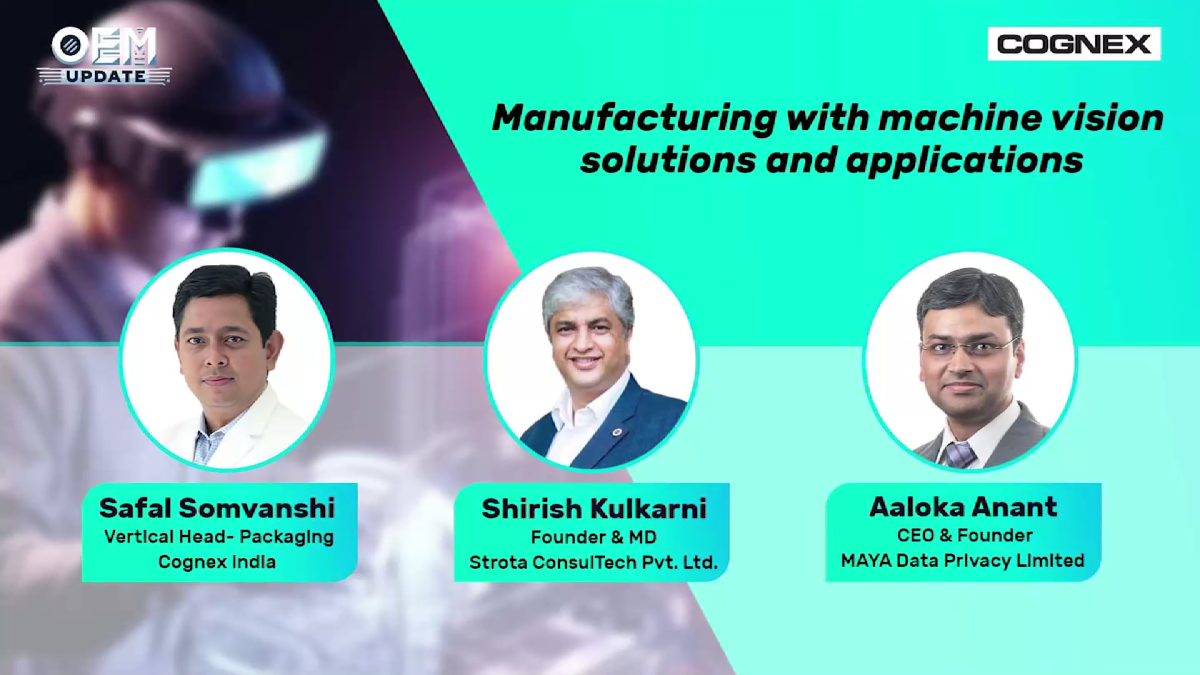 Manufacturing with Machine Vision Solutions and Applications| Panel Discussion | OEM Update Magazine