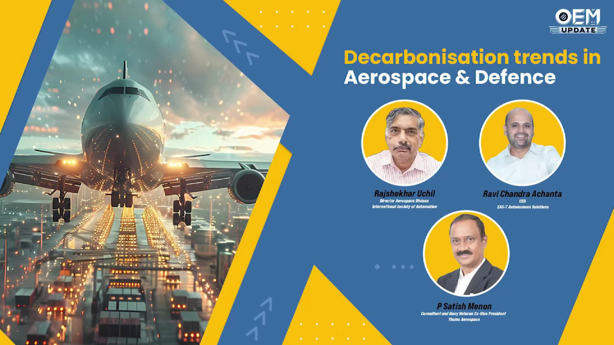 Decarbonisation Trends in Aerospace & Defence | Panel Discussion | Oem Update Magazine