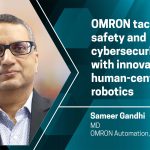 OMRON tackles safety and cybersecurity with innovative, human-centric robotics OMRON tackles safety and cybersecurity with innovative, human-centric robotics
