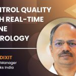Control quality with real-time inline metrology