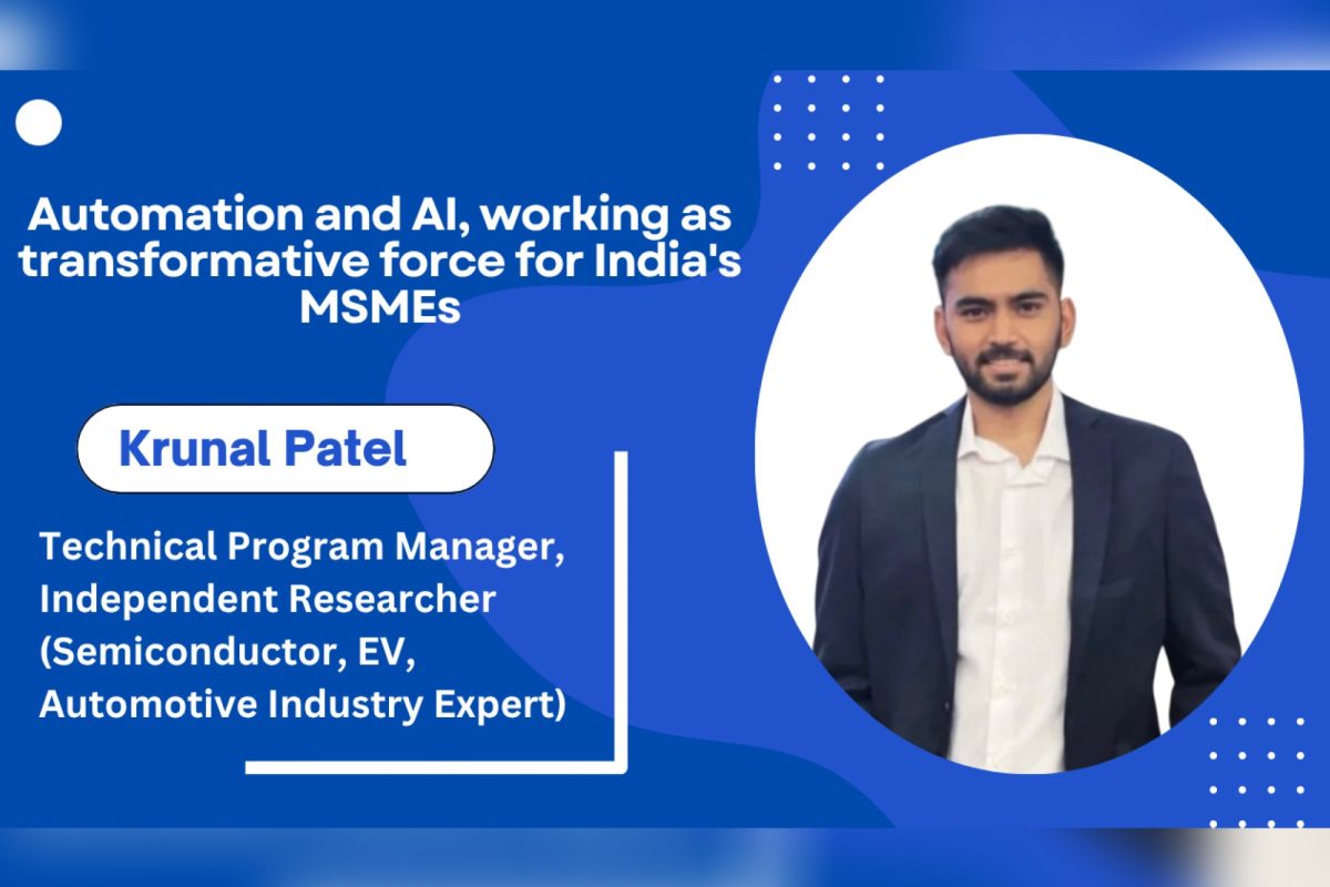 Automation and AI, working as transformative force for India’s MSMEs