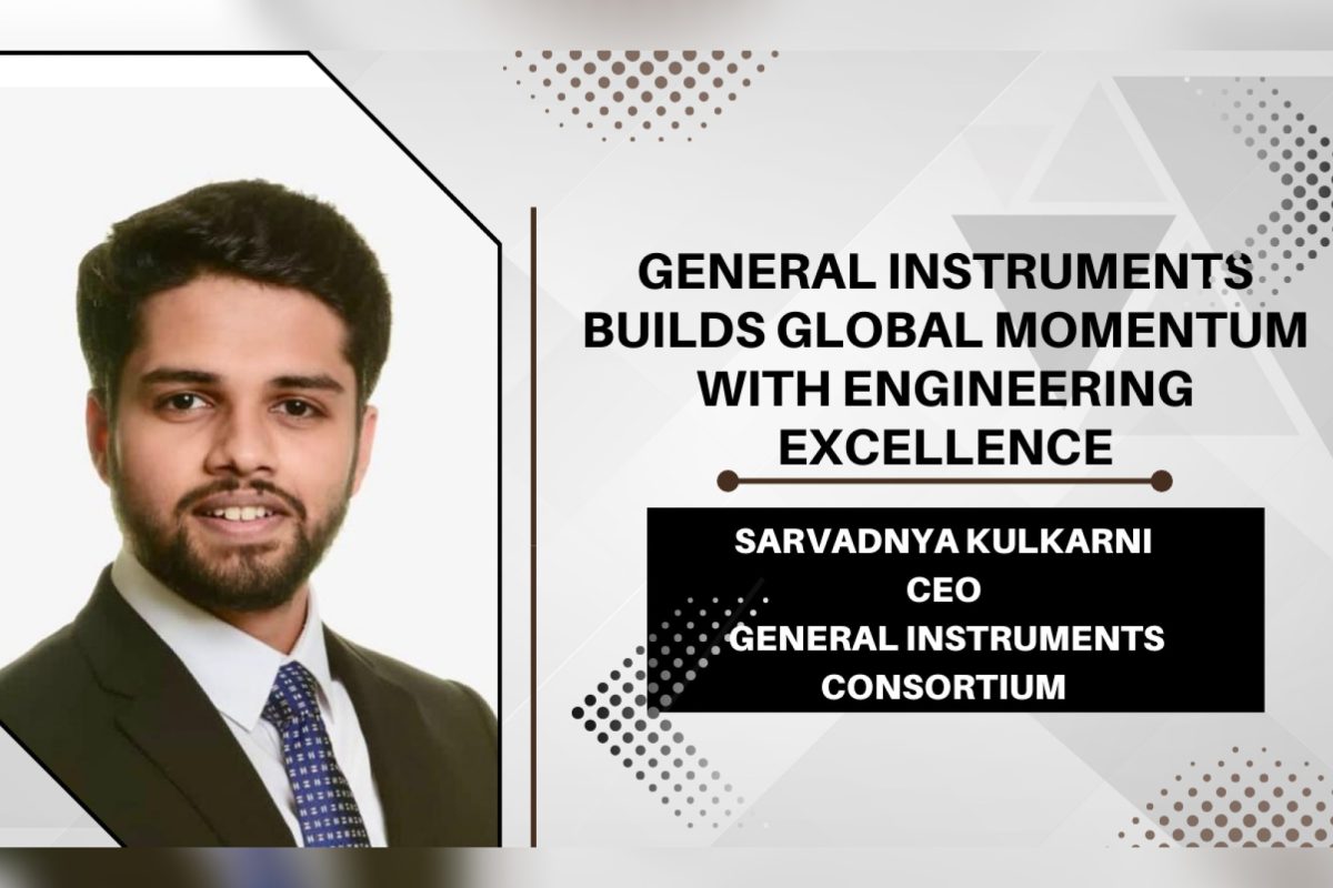 General Instruments builds global momentum with engineering excellence