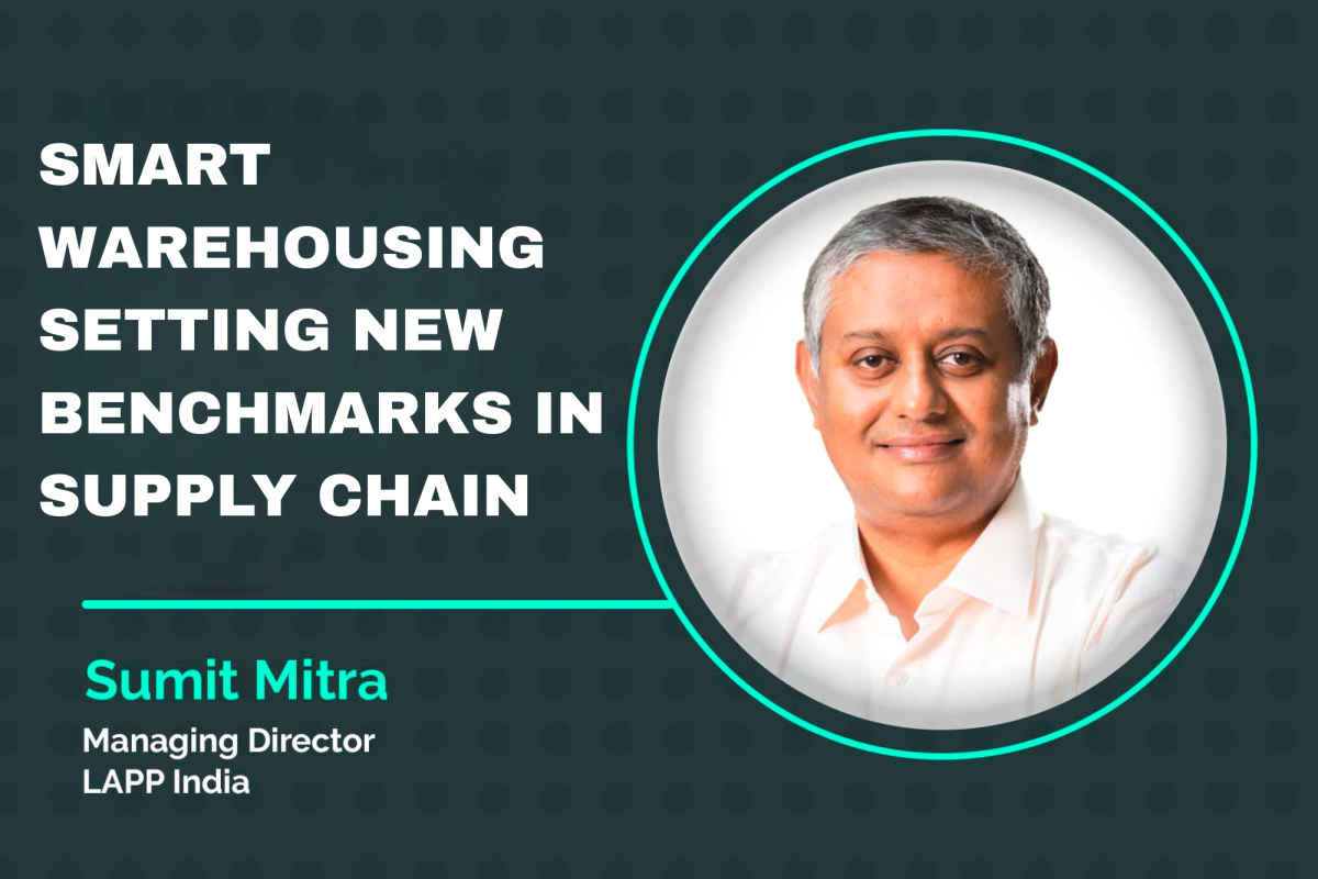 Smart warehousing setting new benchmarks in supply chain
