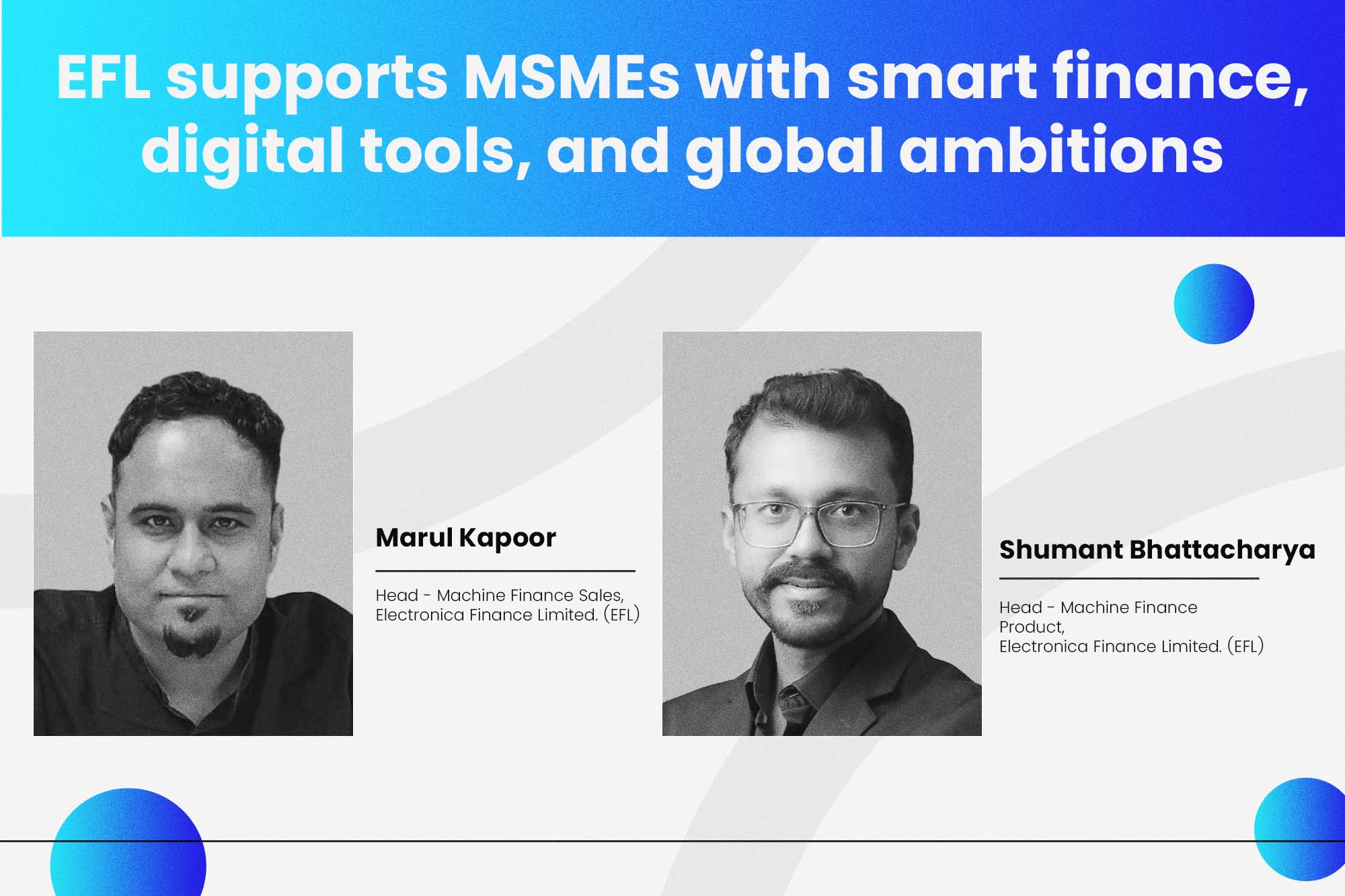 EFL supports MSMEs with smart finance, digital tools, and global ambitions