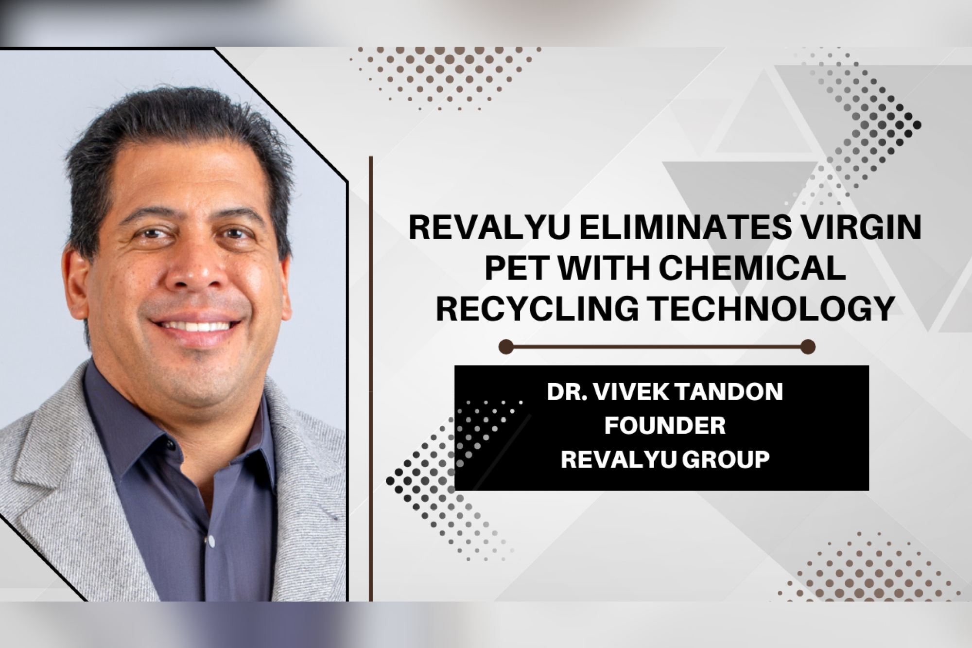Revalyu eliminates virgin PET with chemical recycling technology