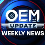 OEM Weekly News OEM Weekly News
