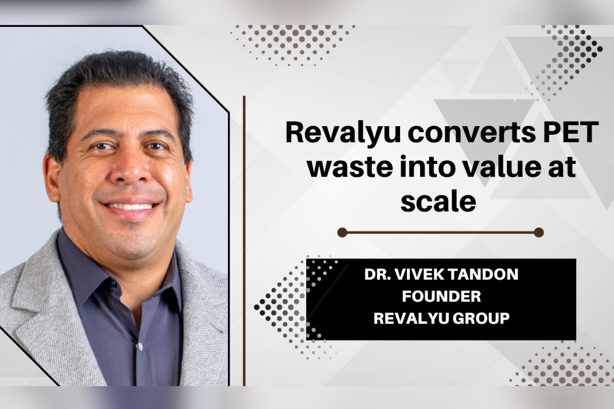 Revalyu converts PET waste into value at scale