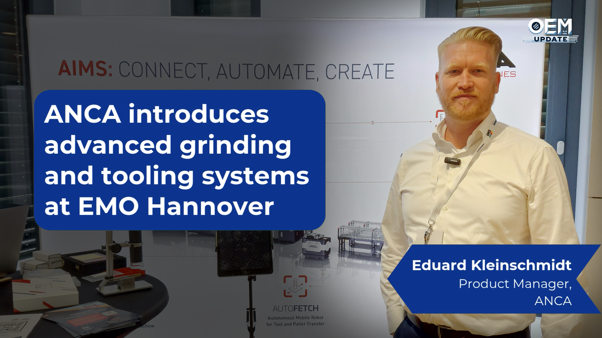 ANCA introduces advanced grinding and tooling systems at EMO Hannover